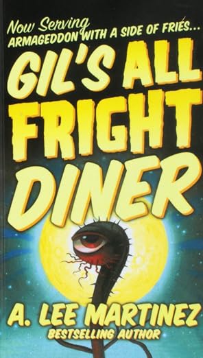 Gil's All Fright Diner