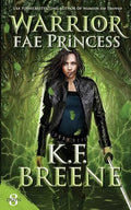 Warrior Fae Princess