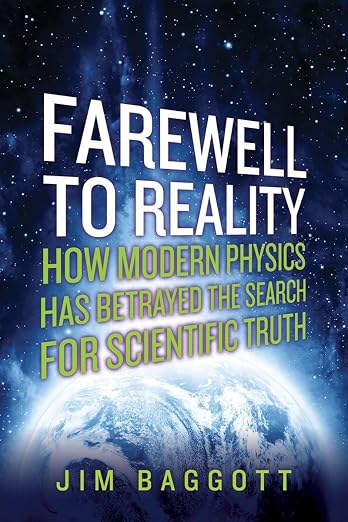 Farewell to reality