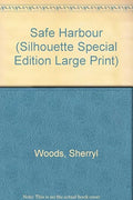 Safe Harbor (Silhouette Special Edition Large Print)