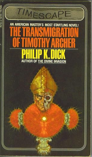 The Transmigration of Timothy Archer