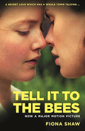 Tell it to the bees