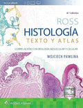 Ross. Histología : Texto y atlas