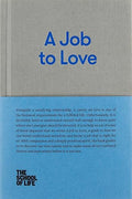 A job to love