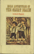More Adventures of the Great Brain (Great Brain Series)