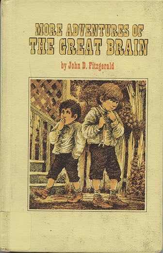 More Adventures of the Great Brain (Great Brain Series)
