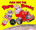 Make way for Dumb Bunnies
