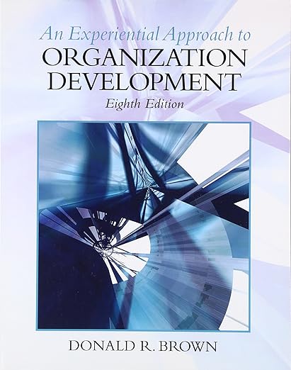 An experiential approach to organization development