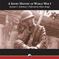 A Short History of World War I