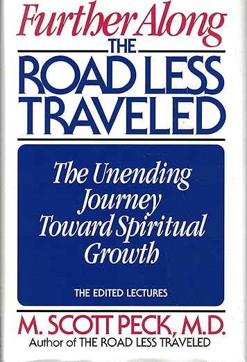 Further along the road less traveled