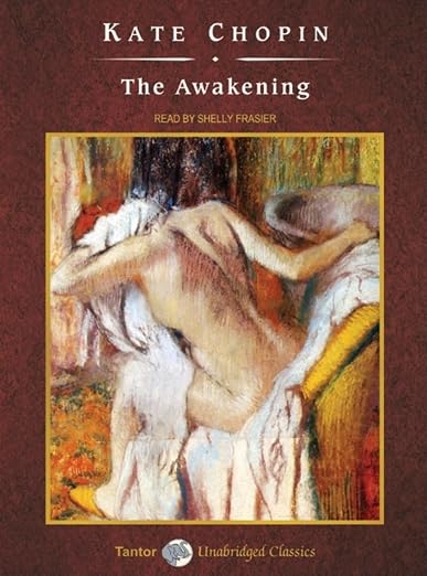 The Awakening (Unabridged Classics)