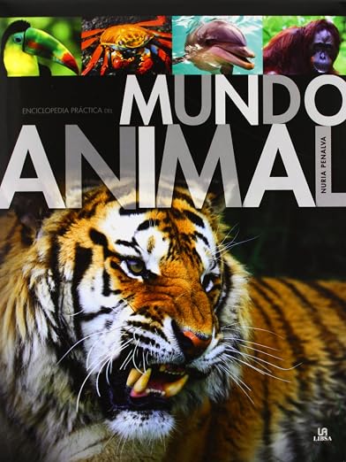 Enciclopedia Práctica del Mundo Animal