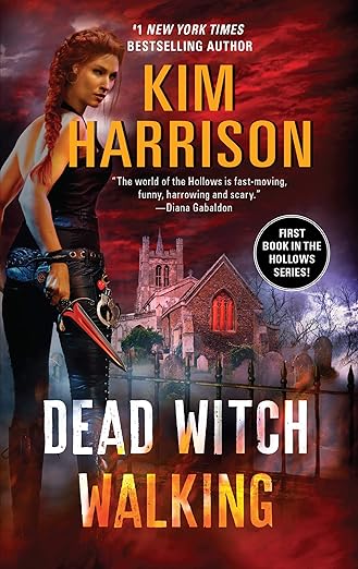Dead Witch Walking (Rachel Morgan, Book 1)