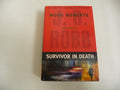 Survivor in death
