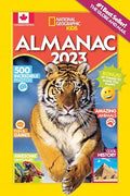 National Geographic Kids Almanac 2023 (Canadian edition)