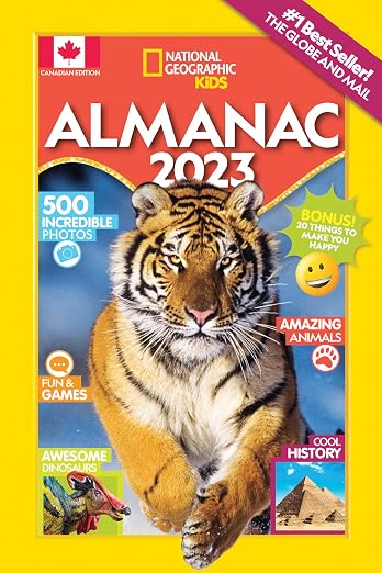 National Geographic Kids Almanac 2023 (Canadian edition)