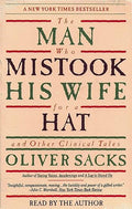 The Man Who Mistook His Wife for a Hat