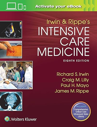 Irwin and Rippe's Intensive Care Medicine