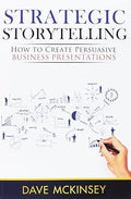 Strategic Storytelling