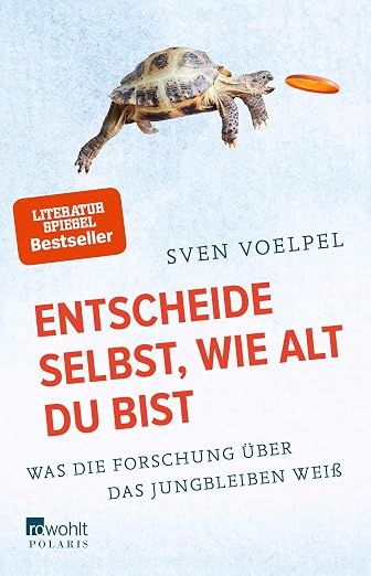 Entscheide selbst, wie alt du bist