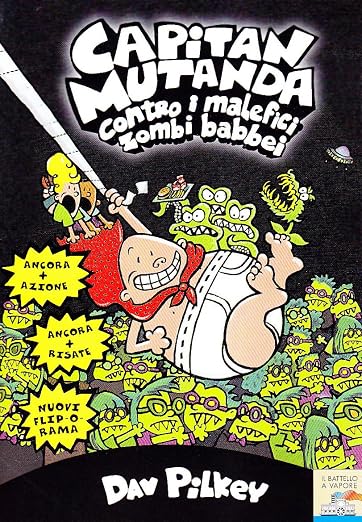 Capitan Mutanda contro i malefici zombi babbei
