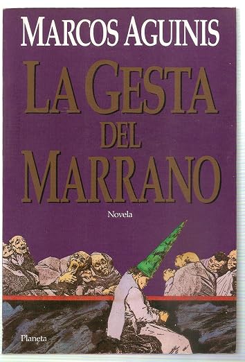 LA Gesta Del Marrano