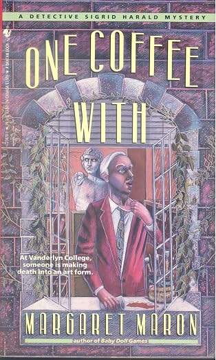 ONE COFFEE WITH (Sigrid Harald Mystery)