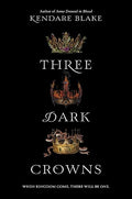 Three Dark Crowns