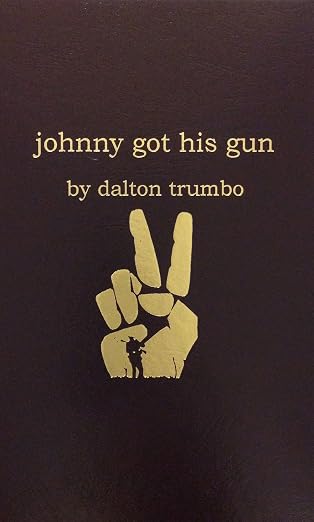 Johnny Got His Gun