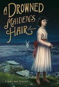 A Drowned Maiden's Hair