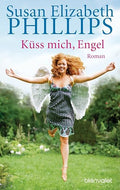 Küß mich, Engel.