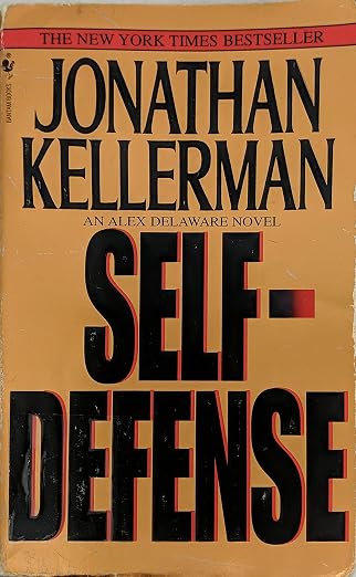 Self-Defense (Alex Delaware Novels)