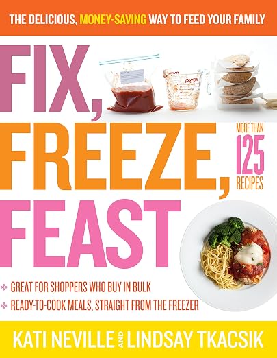 Fix, freeze, feast