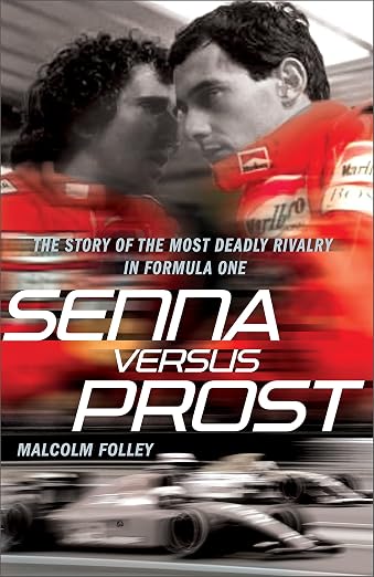 Senna Versus Prost
