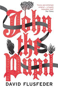 JOHN THE PUPIL PB