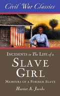 Incidents in the Life of a Slave Girl