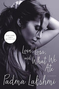Love, loss, and what we ate