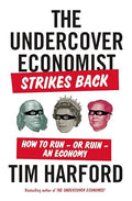 The undercover economist strikes back