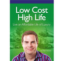 Low Cost High Life