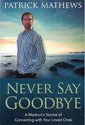 Never Say Goodbye