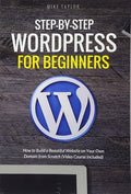 Step-By-Step WordPress for Beginners