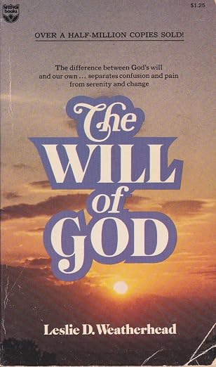 The Will of God