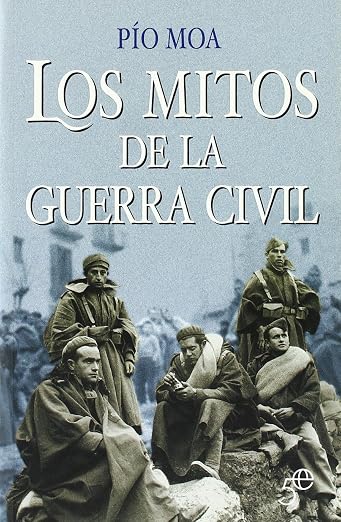 Los mitos de la Guerra Civil