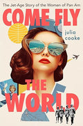 Come Fly the World