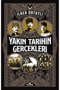 Yakin Tarihin Gerçekleri