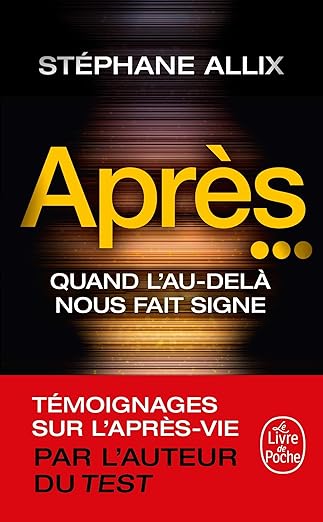 Après... - Quand l'au-delà Nous Fait Signe