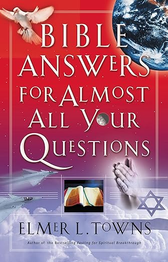 Bible answers for almost all your questions