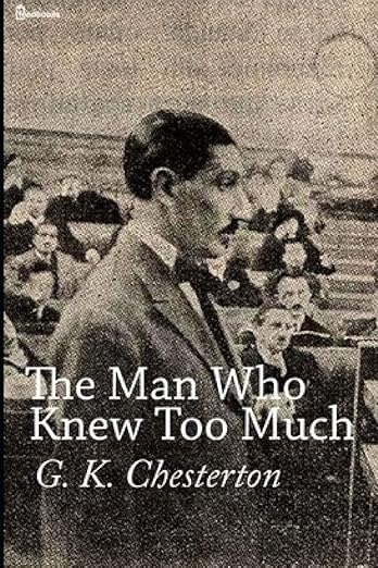 The Man Who Knew Too Much