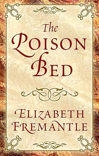 The Poison Bed