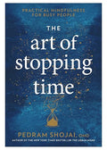 The Art of Stopping Time